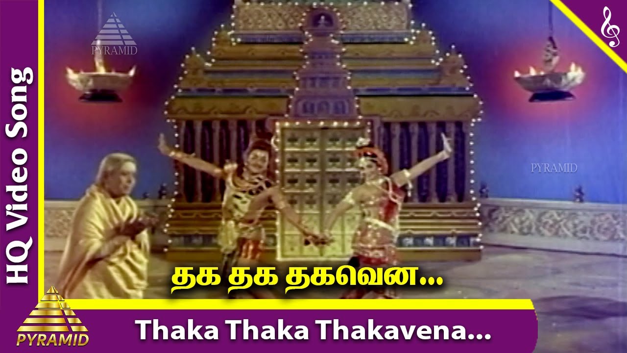 Thaka Thaka Thakavena Video Song  Karaikkal Ammaiyar Movie Songs  K B Sundarambal  Lakshmi