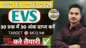 CG-TET C-TET PREPARATION 2026 EVS [ ENVIRONMENTAL STUDY ]  MOST IMP.Q. BY ANSARI SIR