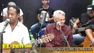 Antonio Gomez Salcedo -  El Interno  "El Tieto Eshow" 2018 chords