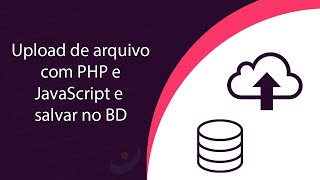 How to upload files with PHP and JavaScript and save the file name to the database