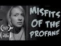 Non-Binary BDSM Film - MISFITS OF THE PROFANE (2019) Full Length Movie