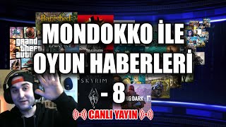 Mondokko İle Oyun Haberleri - 8