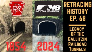 Legacy Of The Gallitzin Tunnels | Retracing History Episode 68