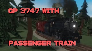 CP 3747 With Passenger Train