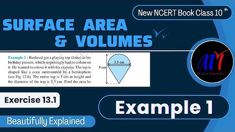 Chapter 13 ( Example 1 ) Surface Areas & Volumes Exercise 13.1 Class 10 Maths | NCERT Maths
