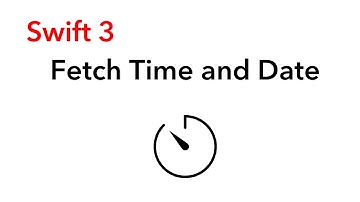 Fetching Date and Time (2 methods) (Swift 3 + Xcode 8.2.1)