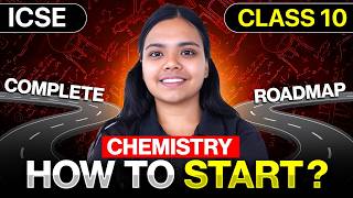 ICSE Class 10 Chemistry 🔥 Complete Roadmap | How to Start? #icseclass10 #infinitylearn