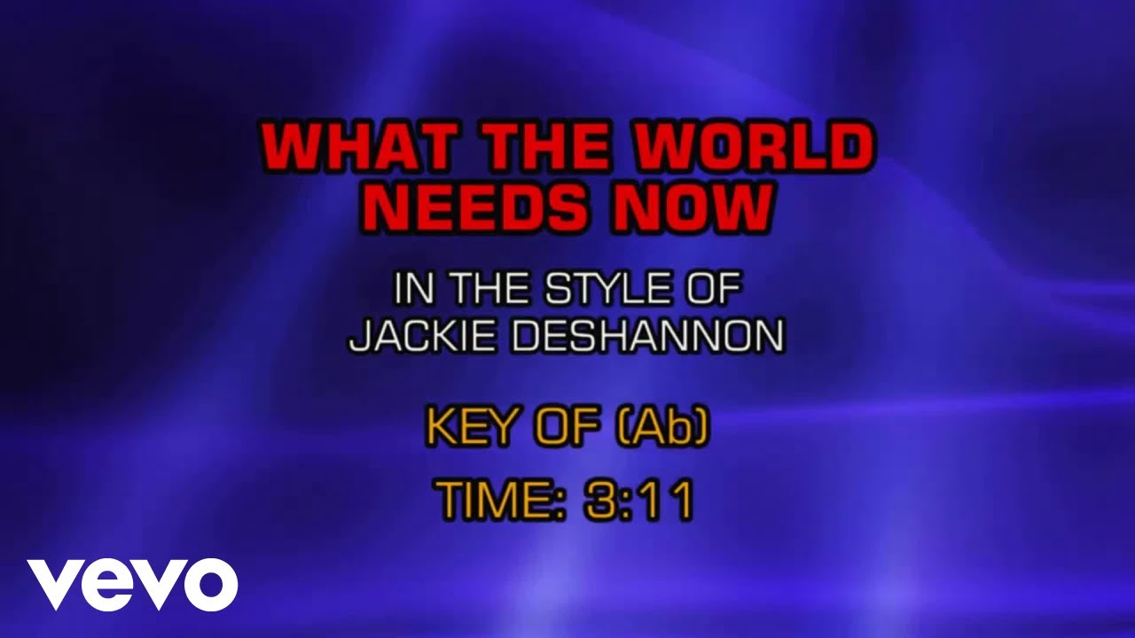 Jackie DeShannon - What The World Needs Now (Karaoke)
