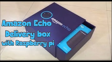 Amazon Echo Delivery Box with Raspberry Pi 3: Riddle-Activated