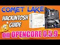 10th Gen Intel COMET LAKE Chipset Guide on OPENCORE HACKINTOSH .... Learn Opencore the Easy Way!