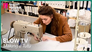 Slow TV: Making a Tutu | English National Ballet
