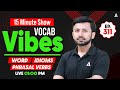 Vocab Vibes #311 | Bank Exam Vocabulary | The 15 Minute Show | By Parth Krishan Upadhyay