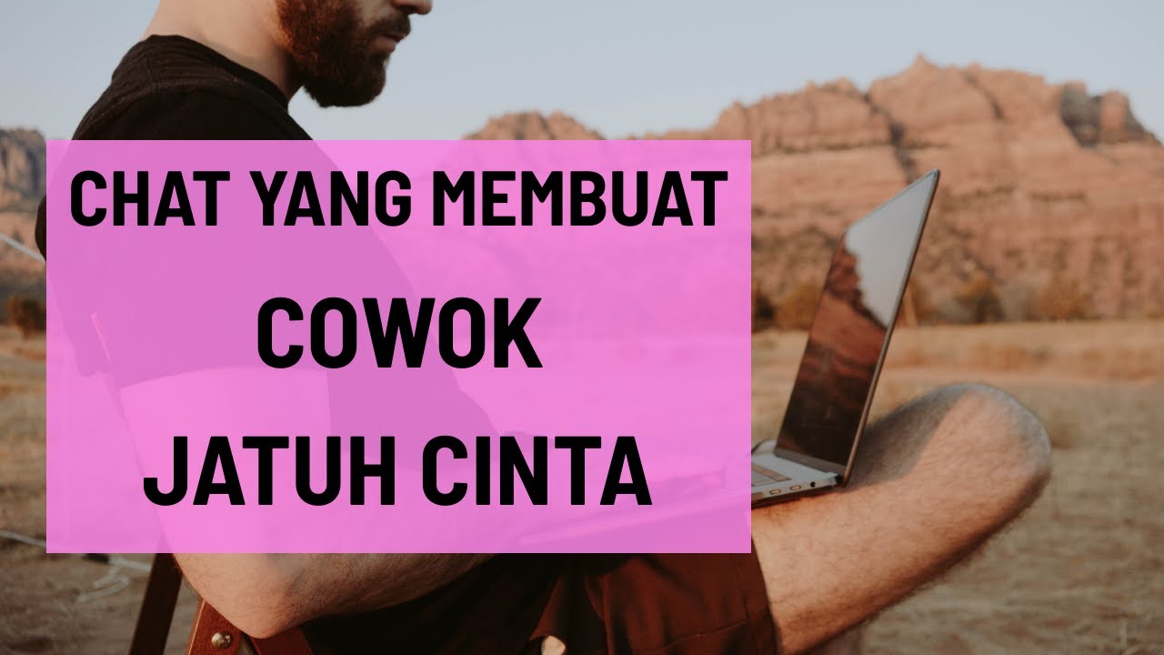 Cowok Akan Terobsesi dan Jatuh Cinta Padamu Setelah Menerima Chat ini