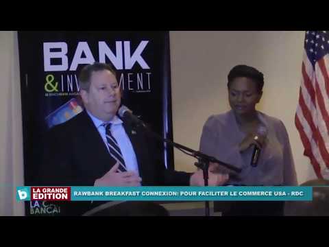 Rawbank - Breakfast Connexion, pour faciliter le commerce USA-RDC