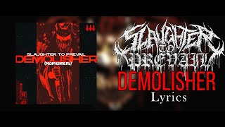 Slaughter To Prevail - Demolisher (Lyric Video) (HQ)