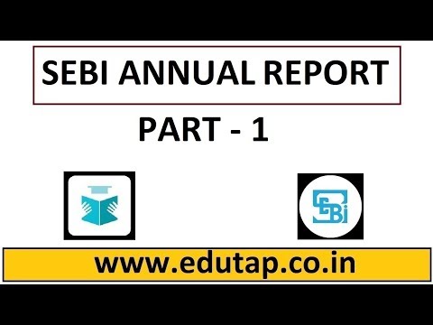 SEBI Annual Report - Part 1 - SEBI Examination 2018