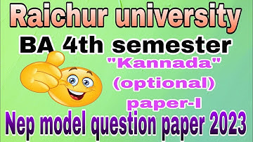 Raichur university BA 4th semester kannada (optional) paper-1 NEP model question paper 2023