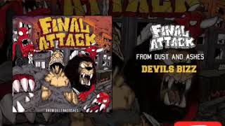 FINAL ATTACK - FROM DUST AND ASHES