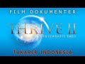 Film Dokumenter THRIVE II : This Is What It Takes (2020) - Subtitle Indonesia