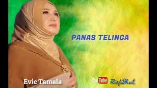 EVIE TAMALA_Panas Telinga