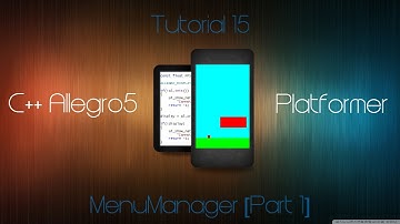 C++ Allegro 5 Platformer Made Easy Tutorial 15 - MenuManager [Part 1]