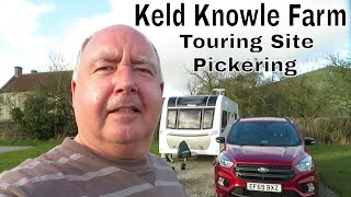 KELD KNOWLE FARM Touring Site, PICKERING, North Yorkshire