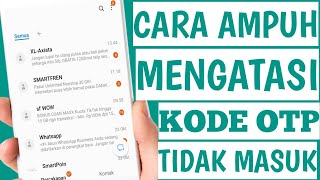 Cara Mengatasi Kode OTP Verifikasi Tidak Masuk Ke Pesan SMS screenshot 4