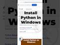 install python |  Install Python on Windows  step by step guide  #shorts  #python