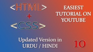 HTML and CSS Tutorial For Beginners in Urdu Hindi Updated Version - 10 Links Part 3