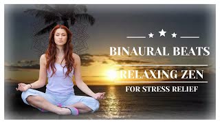 Relaxing Zen Music For Stress Relief | 528Hz Miracle Healing Frequency | Solfeggio Heling Tones
