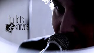 Bullets&amp;Knives - Unbeliever [Official Music Video]