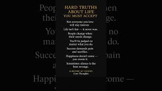 Hard Truths About Life You Must Accept Deep Psychological Facts About Reality, Pain and Growth