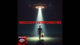 EER (02x04) - Abducciones Extraterrestres - Episodio exclusivo para mecenas