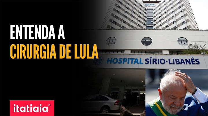 SAIBA MAIS SOBRE A CIRURGIA QUE O PRESIDENTE LULA FARÁ NESTA QUINTA (12)