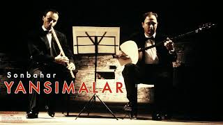 Sonbahar - Yansımalar