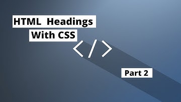 How to Use Html Heading Tags With Font  and Styles || HTML Headings