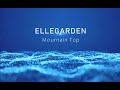 Ellegarden - Mountain Top [lyrics video]