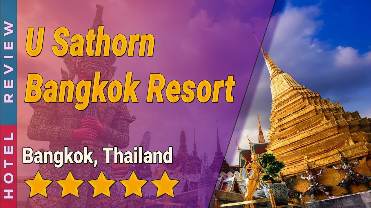 U Sathorn Bangkok Resort hotel review | Hotels in Bangkok | Thailand Hotels