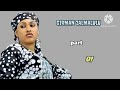 GIRMAN ZALMALULU Part 01 YADDA HAJIYA TAKE SHAN BURA