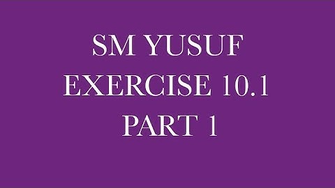 DOUBLE INTEGRATION EXERCISE 10.1 PART 1 |SM YUSUF | MATHEMATICS| CALCULUS|