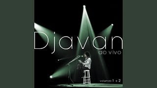 Miniatura de vídeo de "Djavan - Pétala (Ao Vivo)"