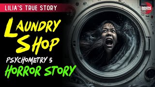 LAUNDRY SHOP: LILIA’S TRUE HORROR STORY | TAGALOG HORROR STORIES | PSYCHOMETRY 5