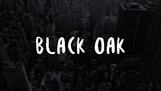 Video thumbnail of "Black Oak - The Grain"