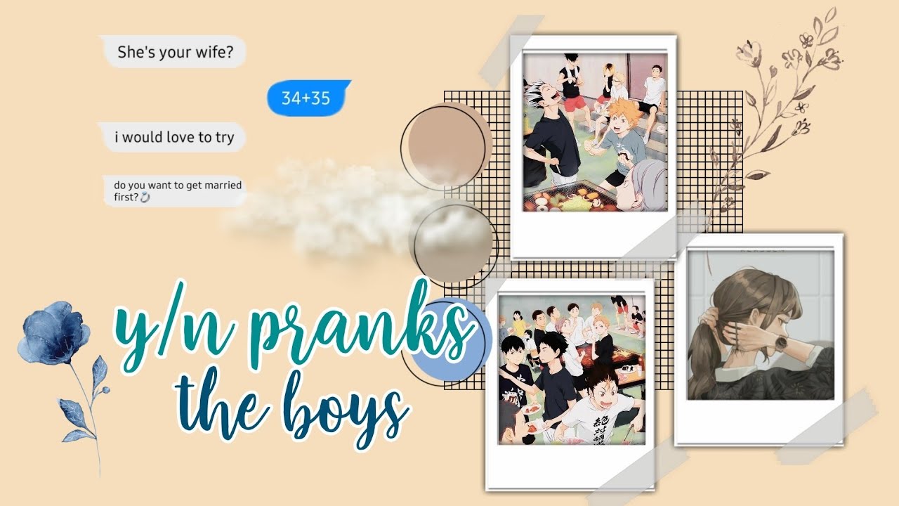 Y/N x Haikyuu Harem | Lyric prank 34+35
