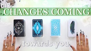 The Next BIG, Unforeseen Changes Coming Towards You!✨‍♂InDepth Tarot Reading✨PICK A CARD