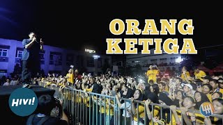 HIVI! - ORANG KETIGA  (HUT 66 SMANSA SAMARINDA)