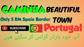 Caminha City | Viana do Castelo | River Minho Portugal | Traveler777