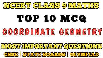 Best MCQ Class 9 Coordinate Geometry || Class 9 Maths Chapter 3 MCQ #mcqncert #ncert #class9mcq