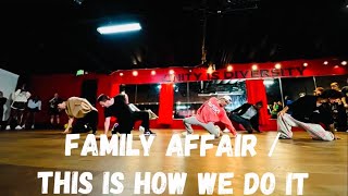 Family Affair / This Is How We Do It (Mix) - James Marino Choreography | Danced By Dre Scorpio