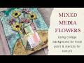 Mixed Media Flowers